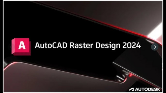 AUTODESK AUTOCAD RASTER DESIGN 3D 2024 (PC/MAC, 1 YEAR)